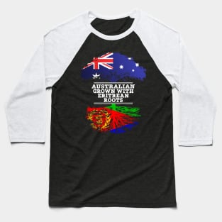 Australian Grown With Eritrean Roots - Gift for Eritrean With Roots From Eritrea Baseball T-Shirt